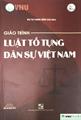 Giáo Trình Luật Tố Tụng Dân Sự Việt Nam