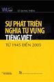 Sự Phát Triển Nghĩa Từ Vựng Tiếng Việt Từ 1945 Đến 2005